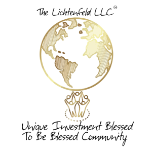 The Lichtenfeld LLC - Unique Investment Blessed To Be Blessed Community